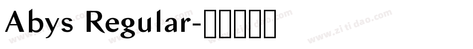 Abys Regular字体转换